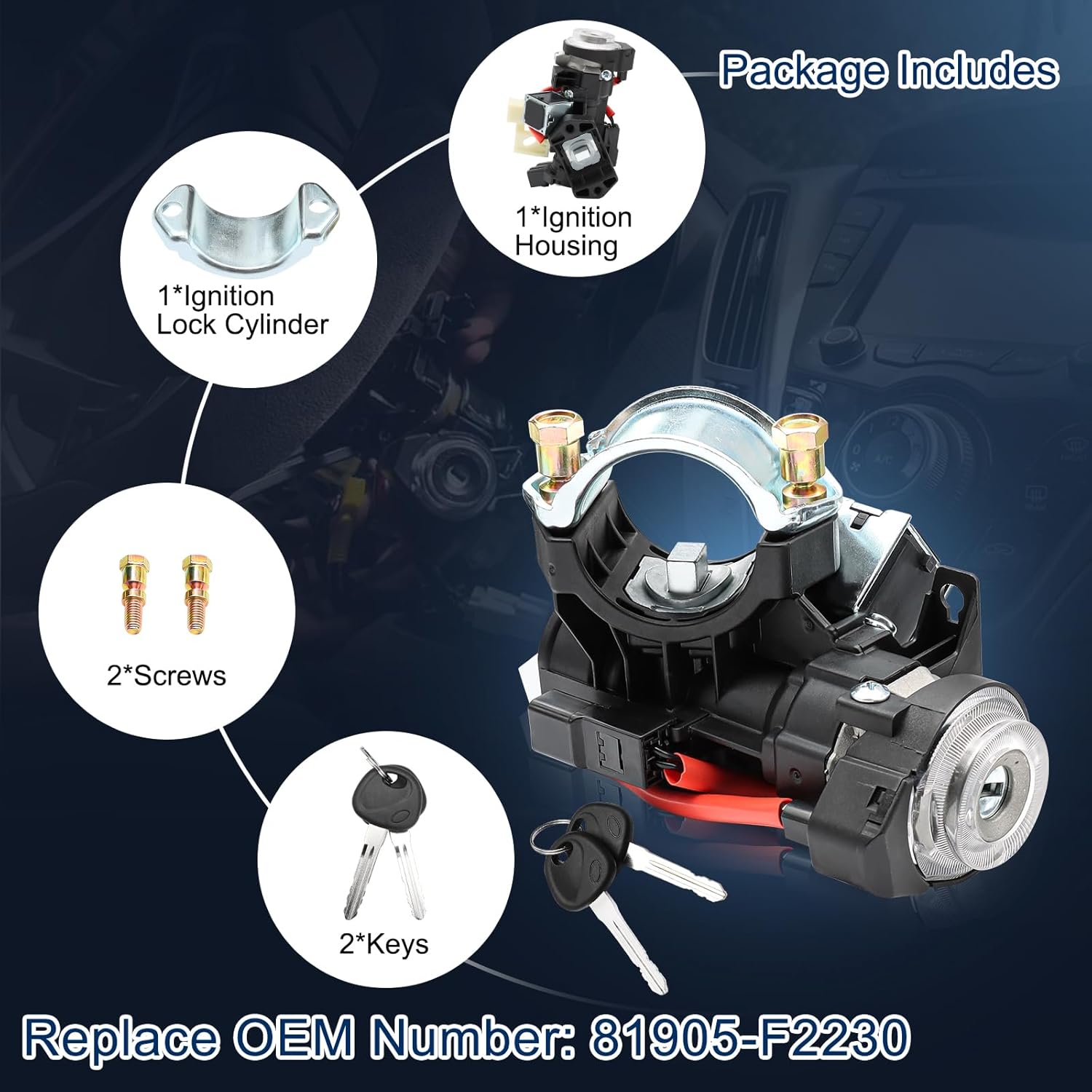 Compatible with Kia Hyundai Vehicles: Automotive Replacement Ignition Lock Cylinders 2017 2018 2019 2020 Hyundai Elantra Ignition Lock Cylinder with Ignition Lock Housing. Replaces Parts Number: 81905-F2230 81905 F2230 81905F2230 Ignition Lock Switch Assembly. Package Includes: 2*Keys, 1*Ignition Lock Cylinder, 1*Ignition Housing