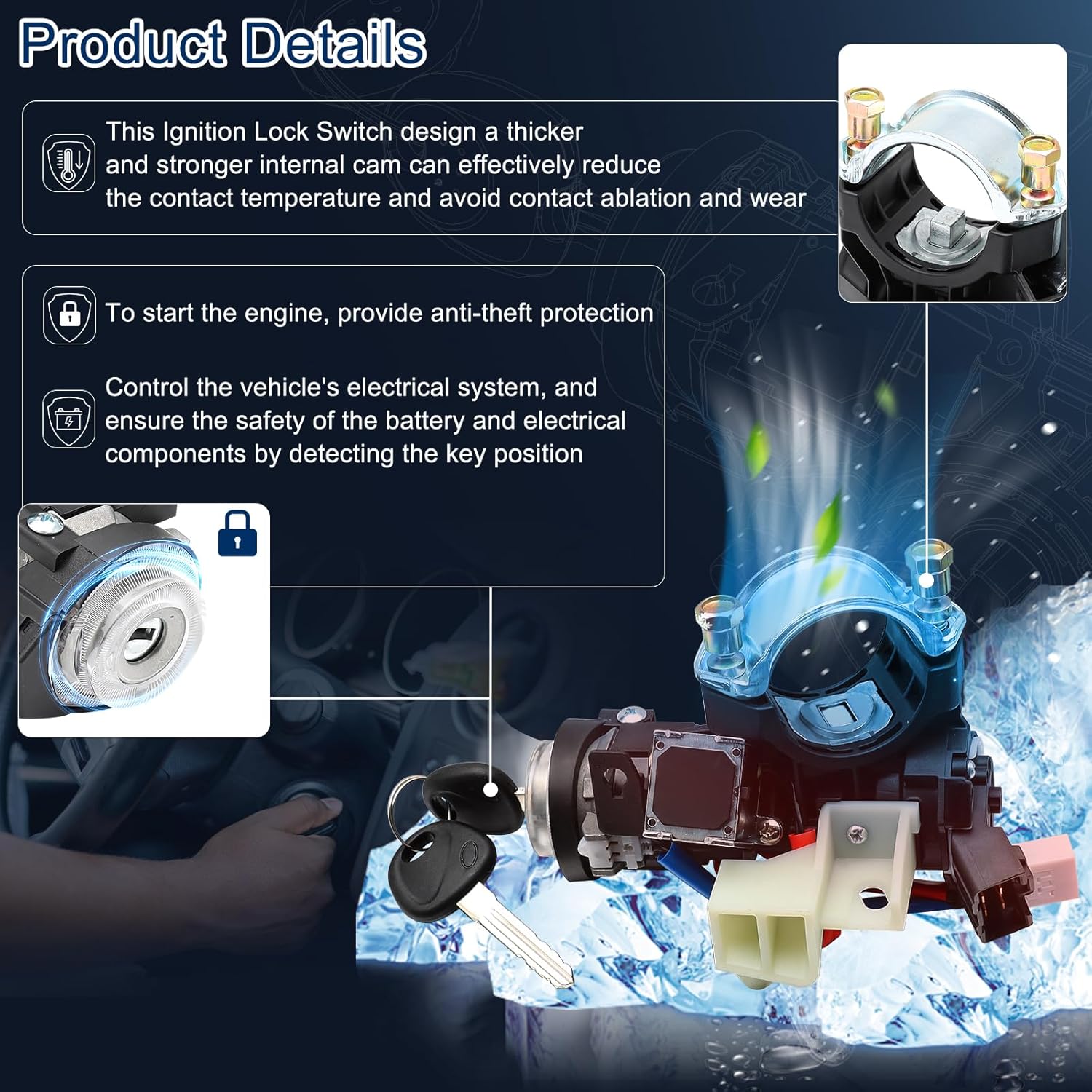 Security Protection: This Ignition Lock Housing has a thicker and stronger internal cam, the contact method adopts the raised arch surface can effectively reduce the contact temperature and avoid contact ablation and wear. To start the engine, provide anti-theft protection, control the vehicle's electrical system, and ensure the safety of the battery and electrical components by detecting the key position. Tested and certified to meet or exceed OEM quality standards